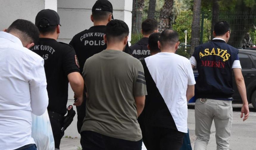 Mersin’de suç örgütüne şafak operasyonu